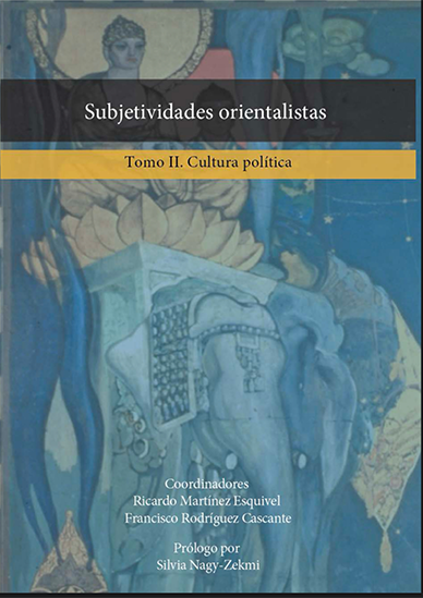 Portada Subjetividades Orientalistas Tomo II. Cultura Política 